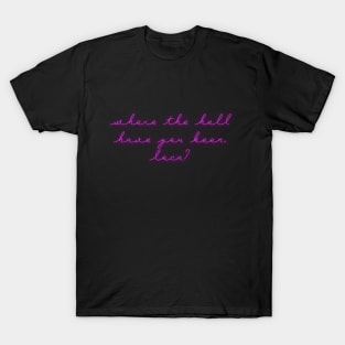 Neon Purple Bella Where Have You Been Loca T-Shirt